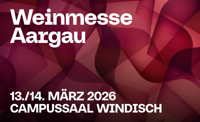 Event-Image for 'Weinmesse Aargau &ndash; WeinGenussPlus 2026'