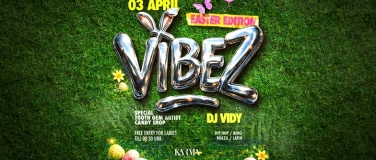 Event-Image for 'VIBEZ Easter Edition'