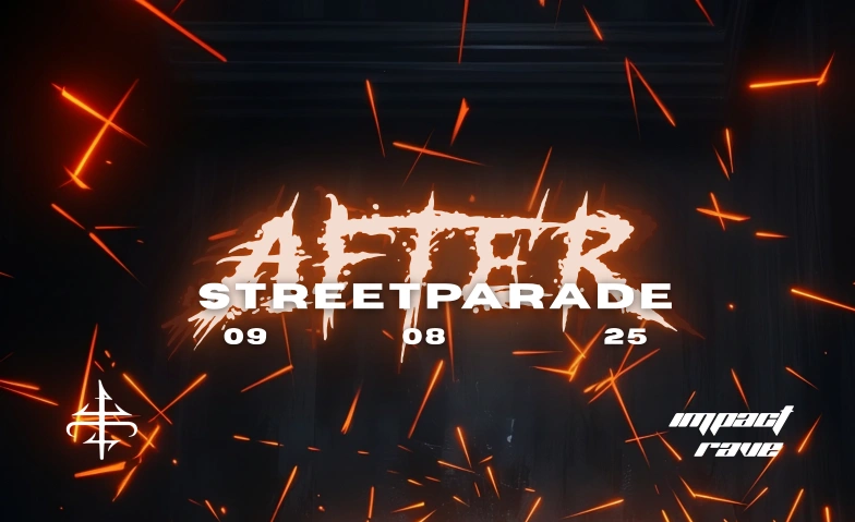 IMPACT RAVE - PARADE AFTERPARTY KOMPLEX457, Hohlstrasse 457, 8048 Zürich Tickets