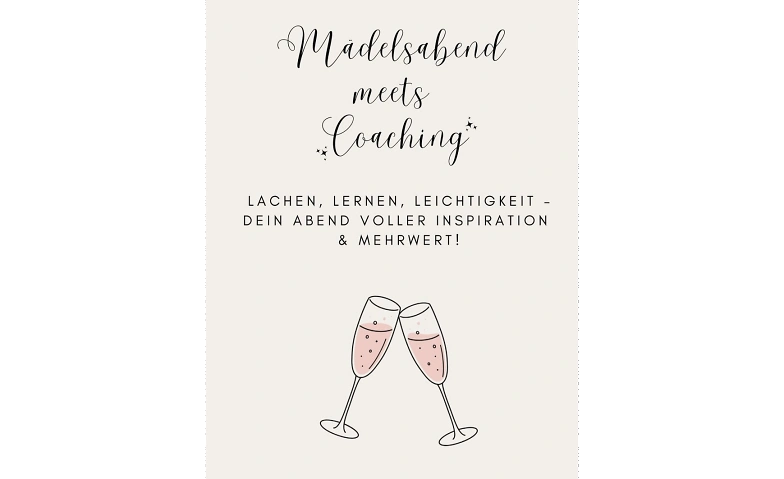 M&auml;delsabend meets Coaching Tickets