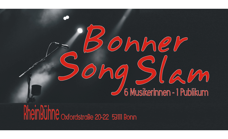 Bonner Song Slam Kulturwohnzimmer RheinBühne, Oxfordstraße 20-22, 53111 Bonn Billets