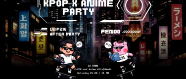 Event-Image for 'K-Pop x Anime - Leipzig After Party'