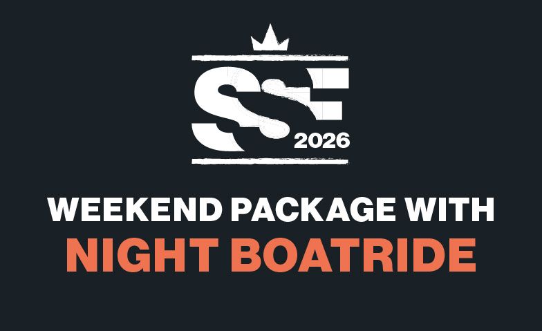 SSF 2026 Package with Night Boatride Tickets