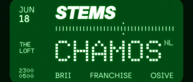 Event-Image for 'STEMS w/ CHAMOS (NL), Brii, Franchise & Osive'