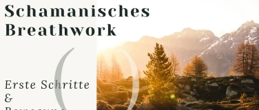 Event-Image for 'Schamanisches Breathwork - Erste Schritte & Bewegung'