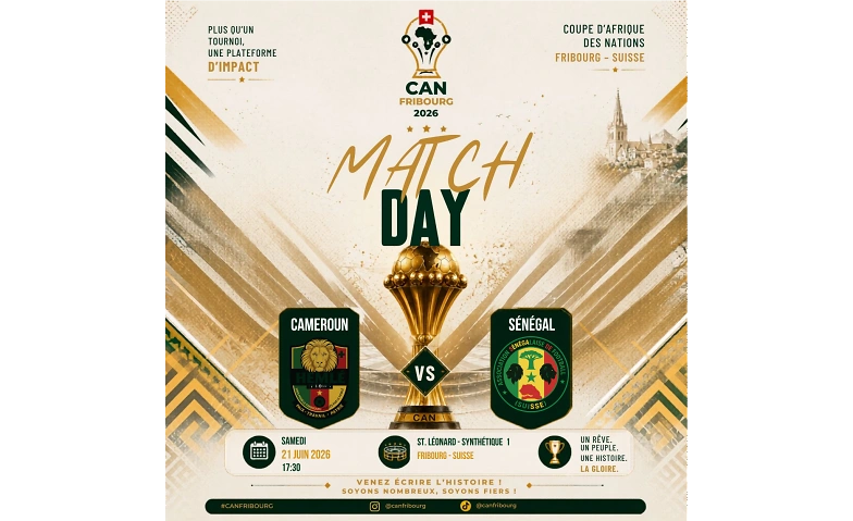 CAN Fribourg : Cameroun vs S&eacute;n&eacute;gal Billets