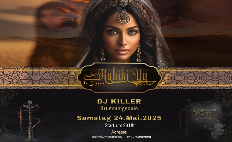 Habibi Ya - حبيبي يا Move Club, Technikumstrasse 90, 8400 Winterthur Billets