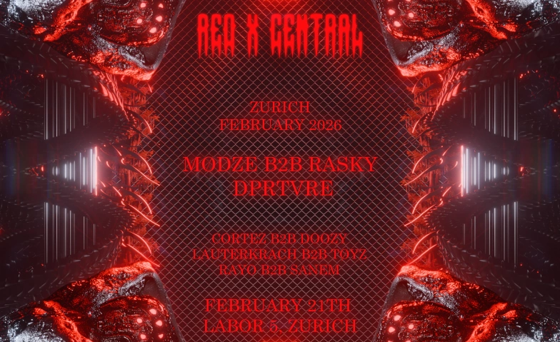 ️️️️REDXCENTRAL - 4TH ANNIVERSARY ️️️️ Labor5, Schiffbaustrasse 3, 8005 Z&uuml;rich Tickets
