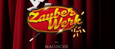 Event-Image for 'ZauberWerk - Die magische Mixed-Show'