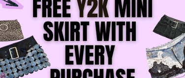 Event-Image for 'FREE Y2K MINI SKIRT WITH EVERY PURCHASE'
