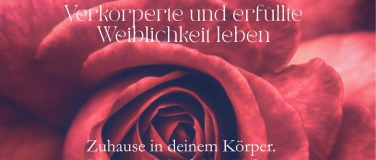 Event-Image for 'Rooted - Erfüllte und verkörperte Weiblichkeit leben'