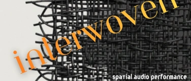 Event-Image for 'INTERWOVEN'