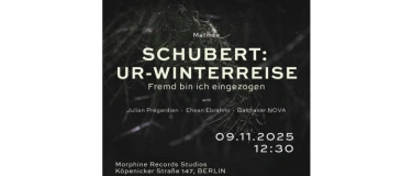 Event-Image for 'Schubert Ur-Winterreise: Fremd bin ich eingezogen'