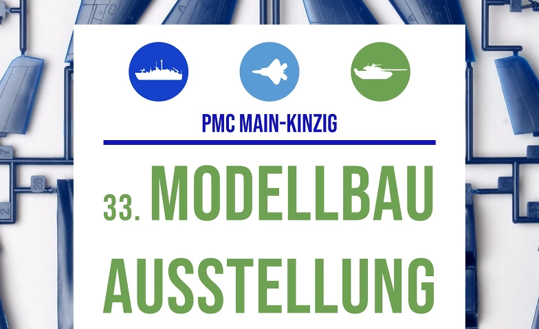 33. Modellbau-Ausstellung des PMC Main-Kinzig ${singleEventLocation} Tickets