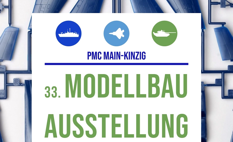 33. Modellbau-Ausstellung des PMC Main-Kinzig ${singleEventLocation} Tickets