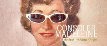 Event-Image for 'Consoler Madeleine'