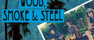 Event-Image for 'WOOD, SMOKE & STEEL'