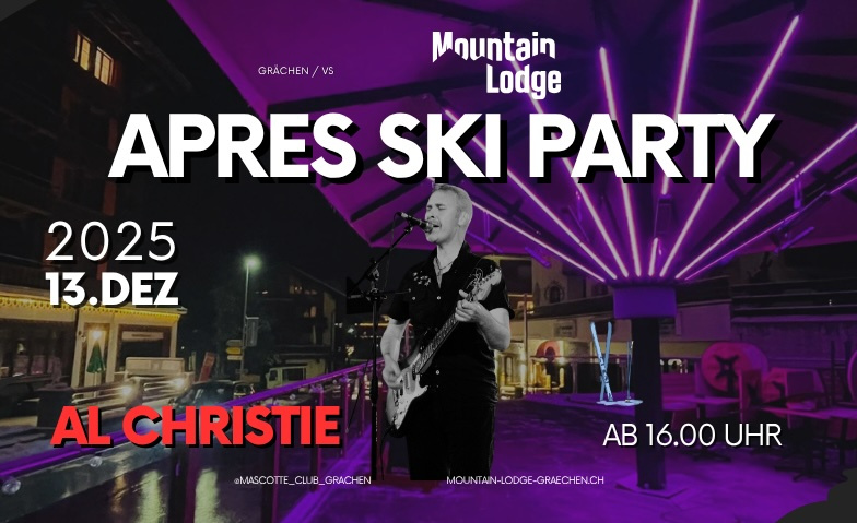 Apr&egrave;s Ski Party mit Al Christie Tickets