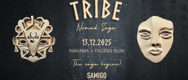 Event-Image for 'TRIBE - Nomad Saga @Samigo Amusement'