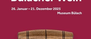 Event-Image for 'Sonderausstellung B&uuml;lacher Wein'