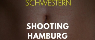 Event-Image for 'ENDOSCHWESTERN Shooting 04.04.2025 in Hamburg. #endometriose'