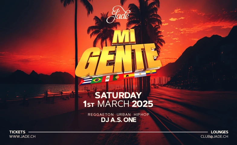 MI GENTE@ JADE CLUB ZÜRICH Jade Club, Pelikanplatz, 8001 Zürich Tickets