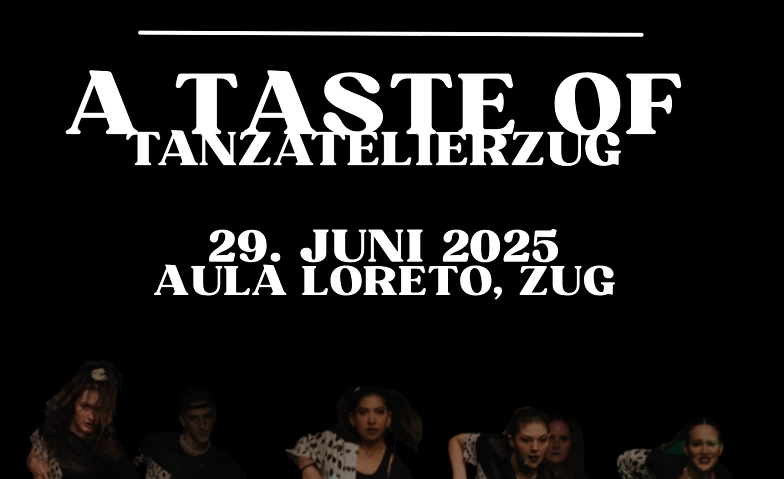 Event-Image for 'Taste of  TanzAtelierZug'