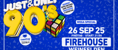 Event-Image for '90's JUST & ONLY – WEGA Special & Afterparty'