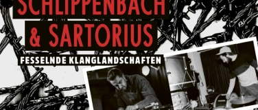 Event-Image for 'SCHLIPPENBACH & SARTORIUS'