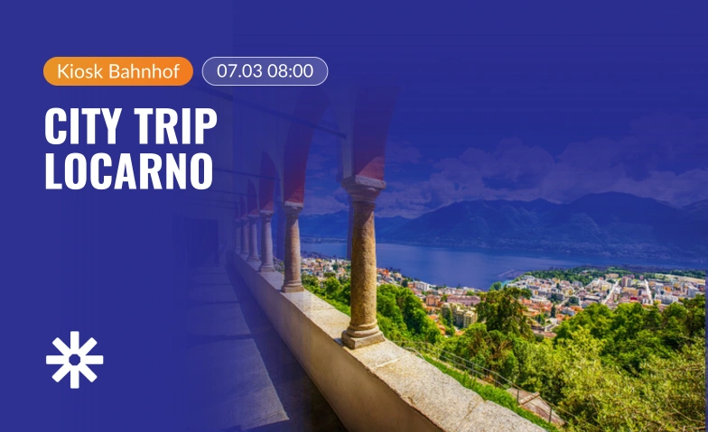 City Trip Locarno Bahnhofplatz Luzern, Bahnhofplatz 1, 6003 Luzern Tickets