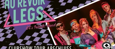 Event-Image for 'AU REVOIR LEGS'