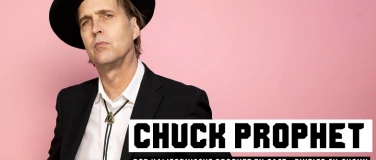 Event-Image for 'CHUCK PROPHET'