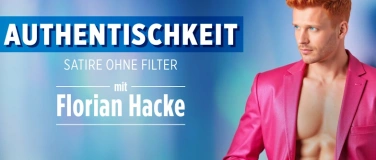 Event-Image for 'Florian Hacke "AUTHENTISCHKEIT"'