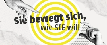Event-Image for 'Sie bewegt sich, wie SIE will'