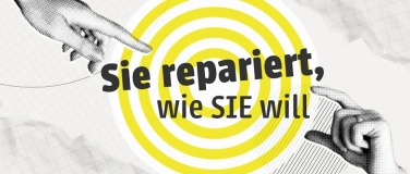 Event-Image for 'Sie repariert, wie SIE will'