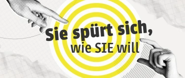 Event-Image for 'Sie sp&uuml;rt sich, wie SIE will &ndash; 10 Uhr'