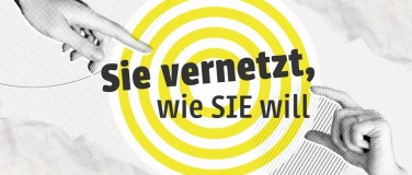 Event-Image for 'Sie vernetzt, wie SIE will'