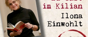 Event-Image for 'Zu Gast im Kilian: Lesung mit Ilona Einwohlt'