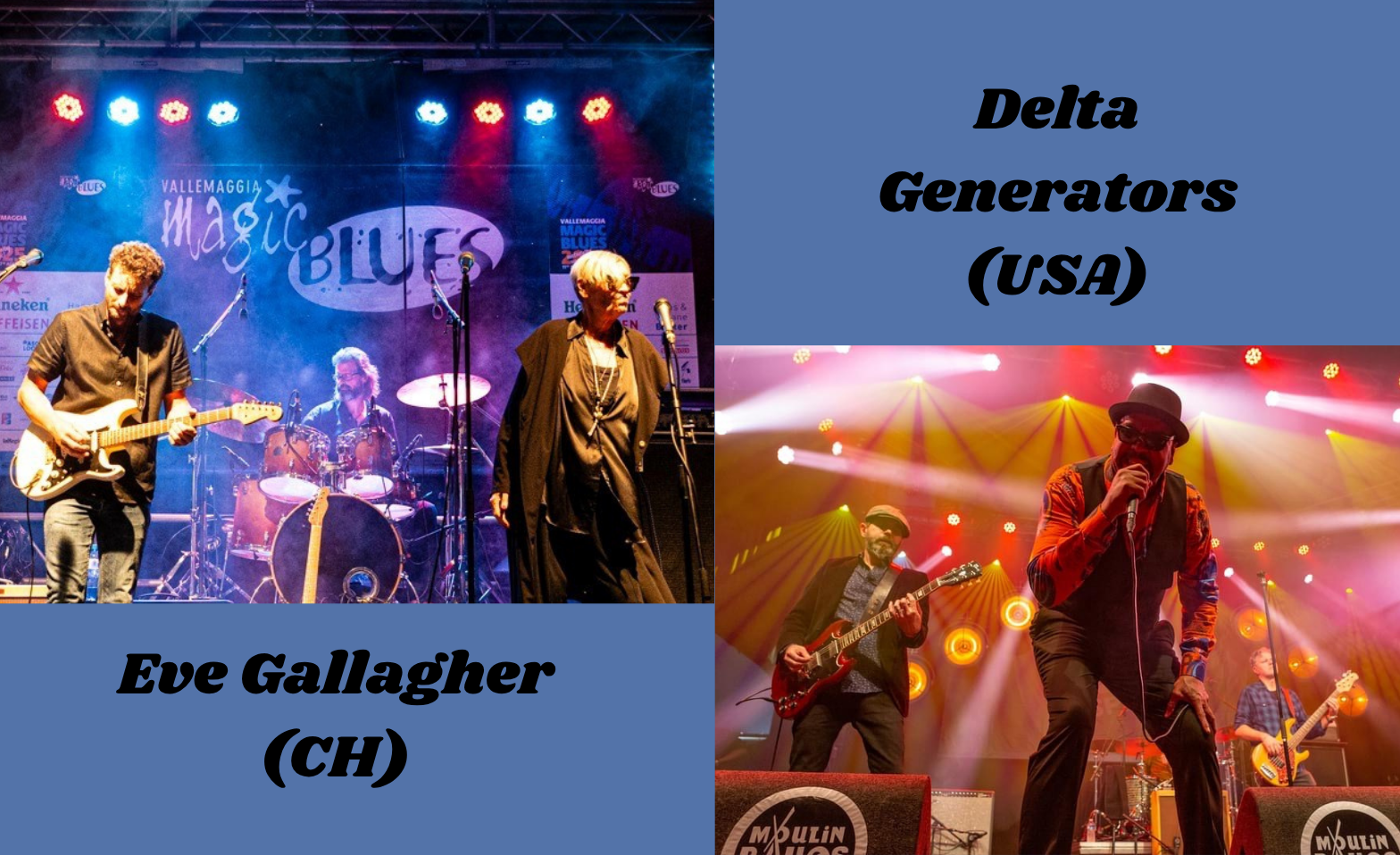 Eve Gallagher (CH) und Delta Generators (USA) Tickets