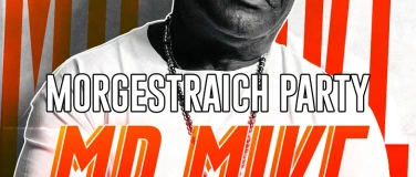 Event-Image for 'Morgestraich Party Mr Mike'