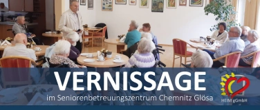 Event-Image for 'Öffentliche Vernissage im Seniorenbetreuungszentrum Chemnitz'