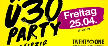 Event-Image for 'Ü30 Party Leipzig'