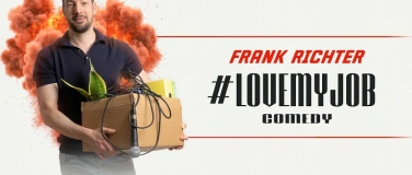 Event-Image for 'Frank Richter - #Lovemyjob'