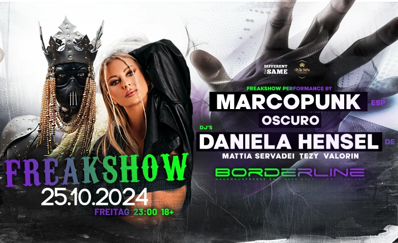 FREAKSHOW w/ Daniela Hensel & Marcopunk Borderline, Hagenaustrasse 29, 4056 Basel Tickets