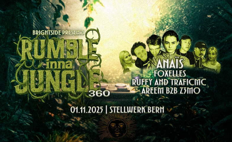 Brightside presents: Rumble inna Jungle w/ Anaïs Stellwerk, Parkterrasse 16, 3012 Bern Tickets