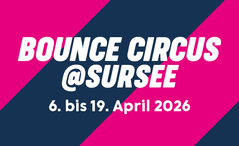 Event-Image for 'Bounce Circus @ Sursee 2026'