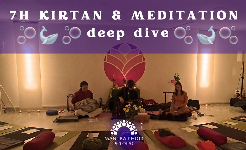 7h Kirtan &amp; Meditation Deep Dive Tickets