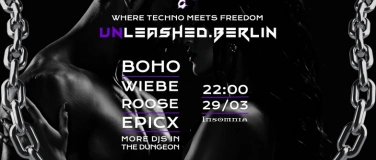 Event-Image for 'Unleashed.Berlin - Where Techno Meets Freedom'