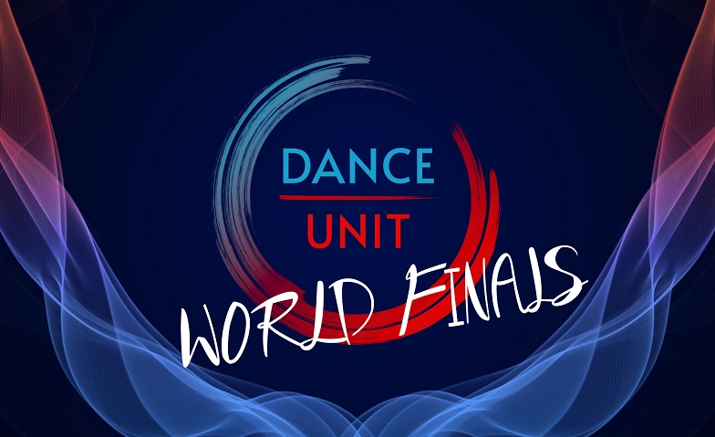 Event-Image for 'Dance Unit WORLD FINALS'