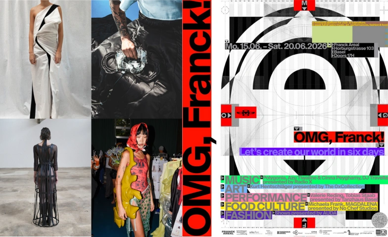 OMG, Franck! 8pm Fashion Show Franck Areal, Horburgstrasse 105, 4057 Basel Tickets